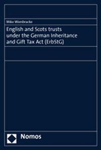 Produktbild: English and Scots trusts under the German Inheritance and Gift Tax Act (ErbStG)