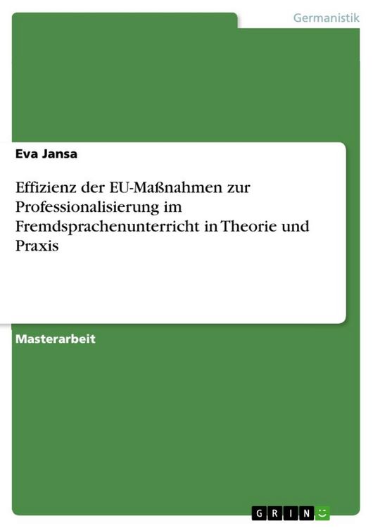 Produktbild: Effizienz der EU-Ma&szlig;nahmen zur Professionalisierung im Fremdsprachenunterricht in Theorie und Praxis
