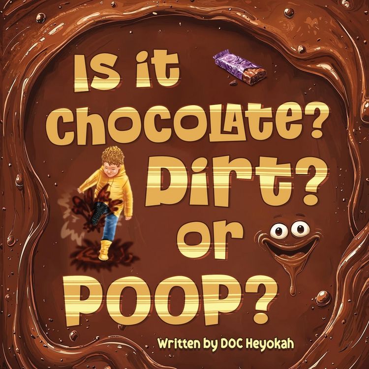 Produktbild: Is It Chocolate? Dirt? Or Poop?