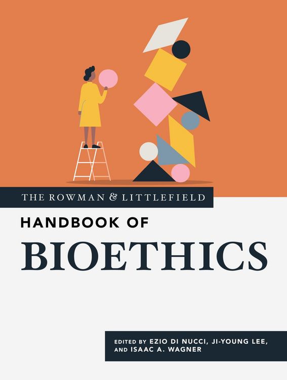 Produktbild: The Rowman & Littlefield Handbook of Bioethics