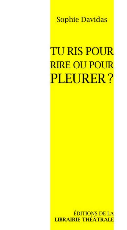 Produktbild: Tu Ris Pour Rire Ou Pour Pleurer ?