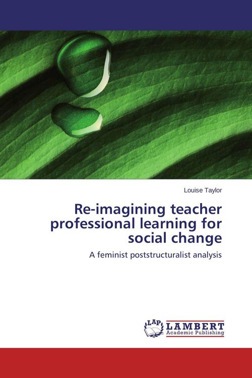 Produktbild: Re-imagining teacher professional learning for social change