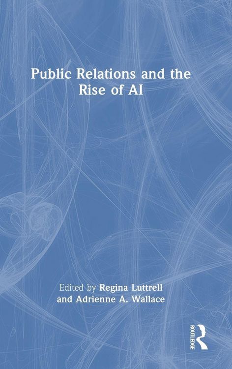Produktbild: Public Relations and the Rise of AI
