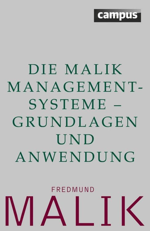 Produktbild: Die Malik ManagementSysteme - Grundlagen und Anwendung
