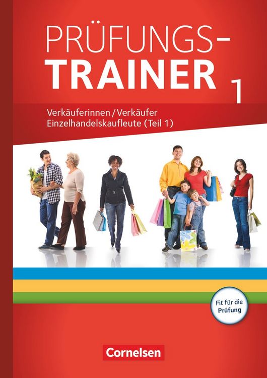 Produktbild: Ausbildung im Einzelhandel - Ausgabe 2017 - Zu allen Ausgaben - Pr&uuml;fungstrainer