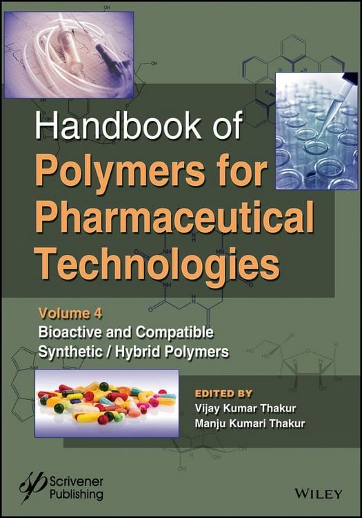 Produktbild: Handbook of Polymers for Pharmaceutical Technologies, Bioactive and Compatible Synthetic / Hybrid Polymers