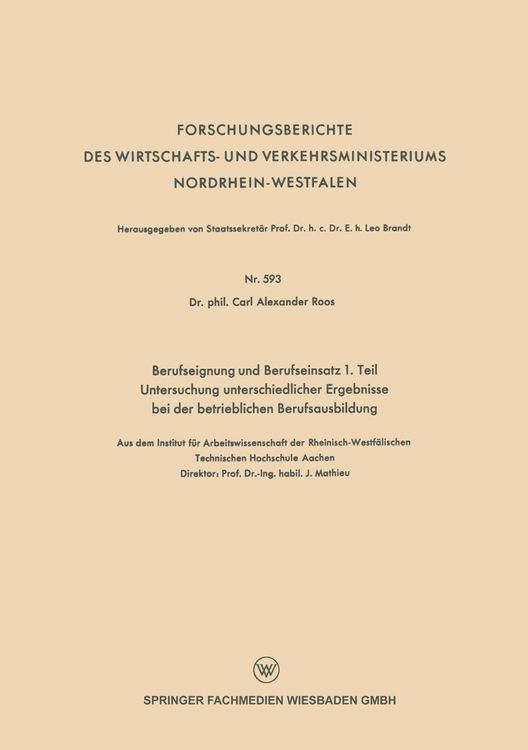 Produktbild: Berufseignung und Berufseinsatz 1. Teil Untersuchung unterschiedlicher Ergebnisse bei der betrieblichen Berufsausbildung