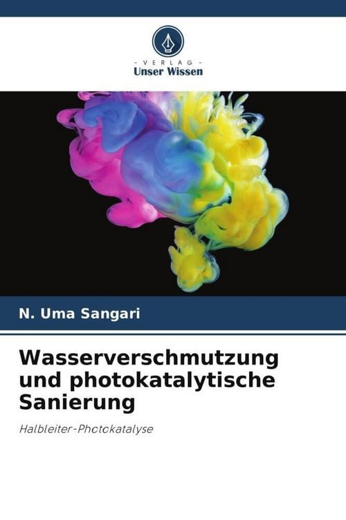 Produktbild: Wasserverschmutzung und photokatalytische Sanierung