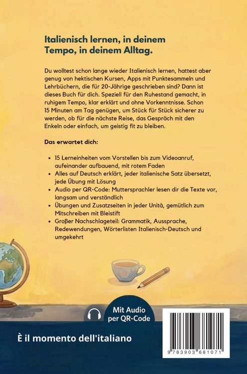 Produktbild: Italienisch lernen to go f&uuml;r Rentner: 15 Minuten t&auml;glich Italienisch lernen - sicher kommunizieren, die Welt bereisen und im Alltag unabh&auml;ngig bleiben