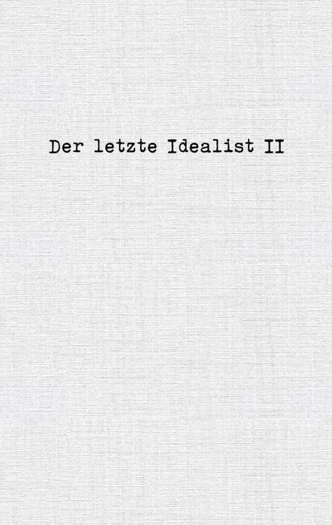 Produktbild: Der letzte Idealist II