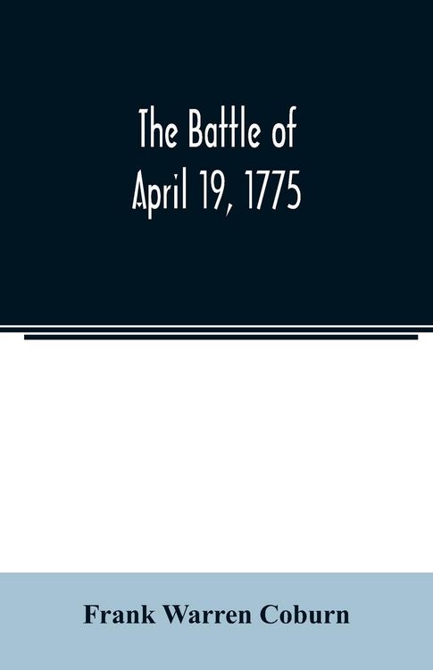 Produktbild: The battle of April 19, 1775