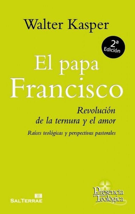 Produktbild: El Papa Francisco : revoluci&oacute;n de la ternura y el amor