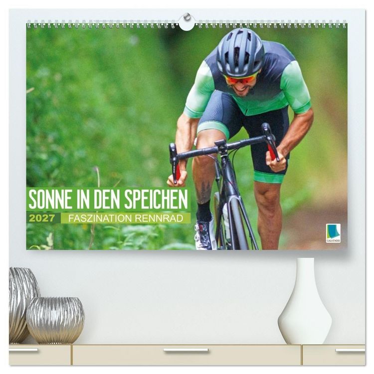 Produktbild: Sonne in den Speichen - Faszination Rennrad (hochwertiger Premium Wandkalender 2027 DIN A2 quer), Kunstdruck in Hochglanz