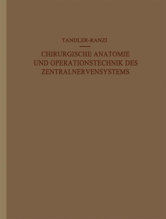 Produktbild: Chirurgische Anatomie und Operationstechnik des Zentralnervensystems