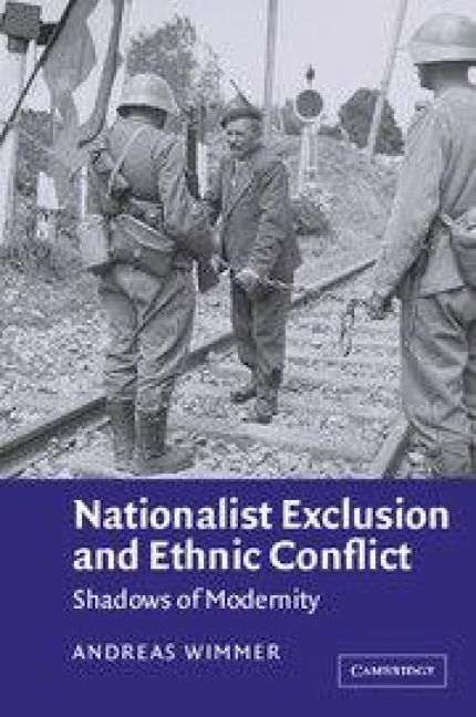 Produktbild: Nationalist Exclusion and Ethnic Conflict