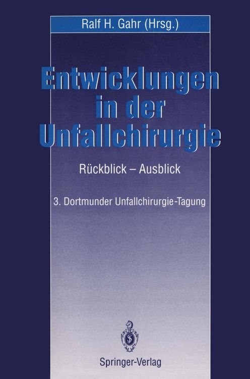 Produktbild: Entwicklungen in der Unfallchirurgie