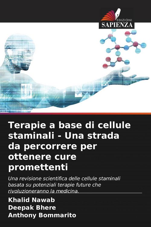 Produktbild: Terapie a base di cellule staminali - Una strada da percorrere per ottenere cure promettenti
