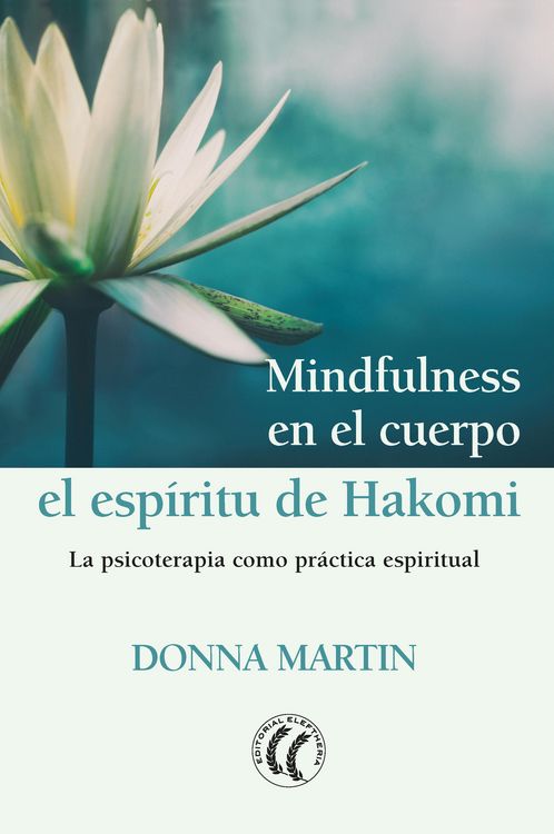 Produktbild: Mindfulness en el cuerpo: el esp&iacute;ritu de Hakomi