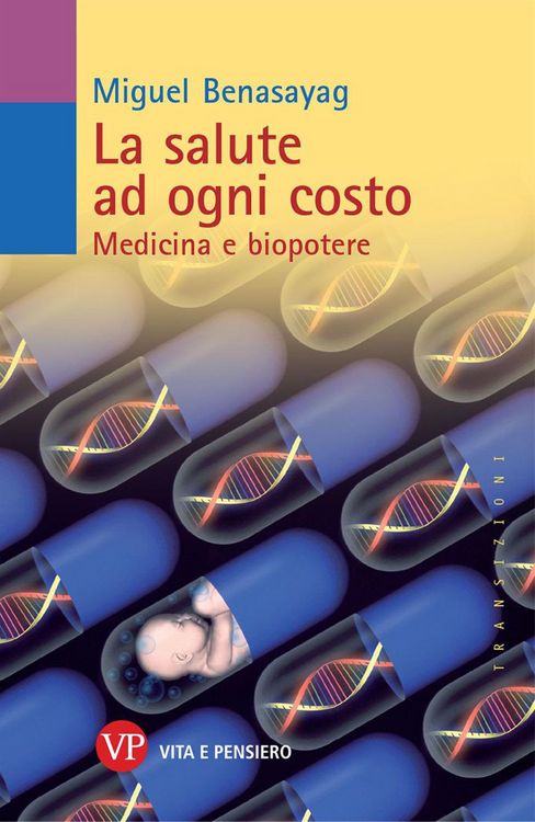 Produktbild: La salute ad ogni costo. Medicina e biopotere