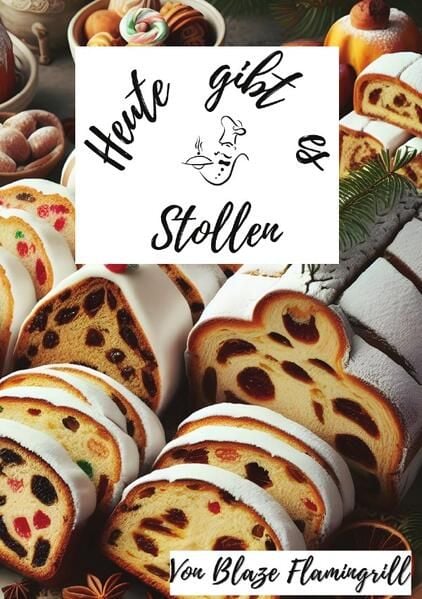 Produktbild: Heute gibt es / Heute gibt es - Stollen