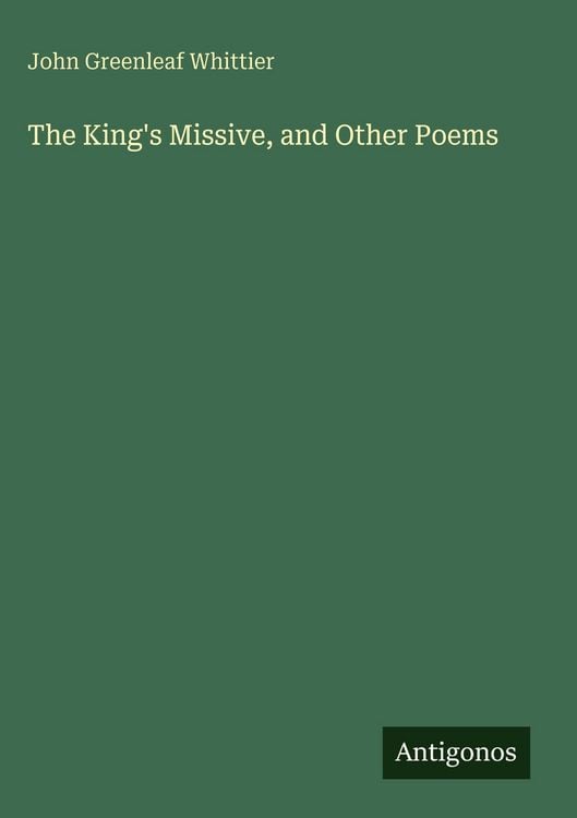 Produktbild: The King's Missive, and Other Poems