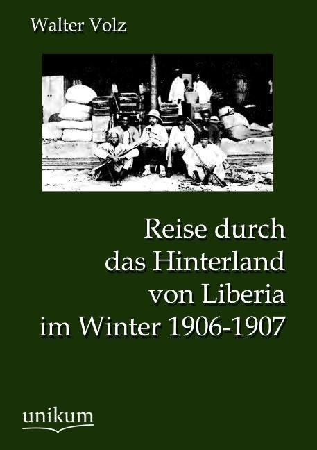 Produktbild: Volz, W: Reise durch das Hinterland von Liberia im Winter 19