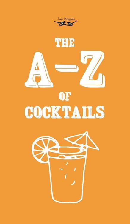 Produktbild: A-Z of Cocktails