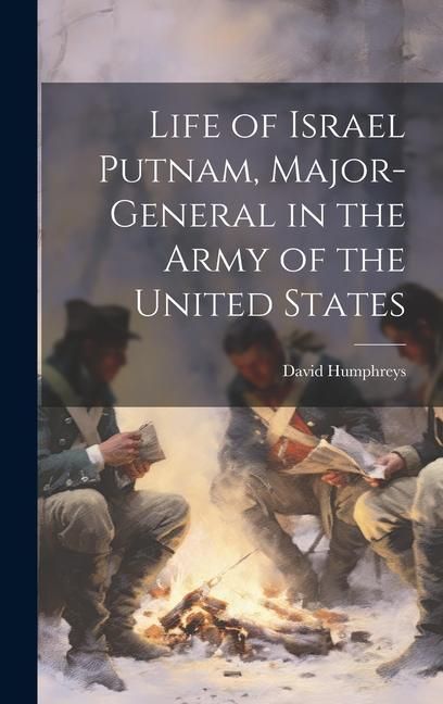 Produktbild: Life of Israel Putnam, Major-general in the Army of the United States