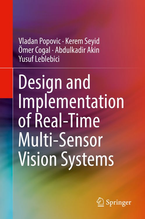 Produktbild: Design and Implementation of Real-Time Multi-Sensor Vision Systems
