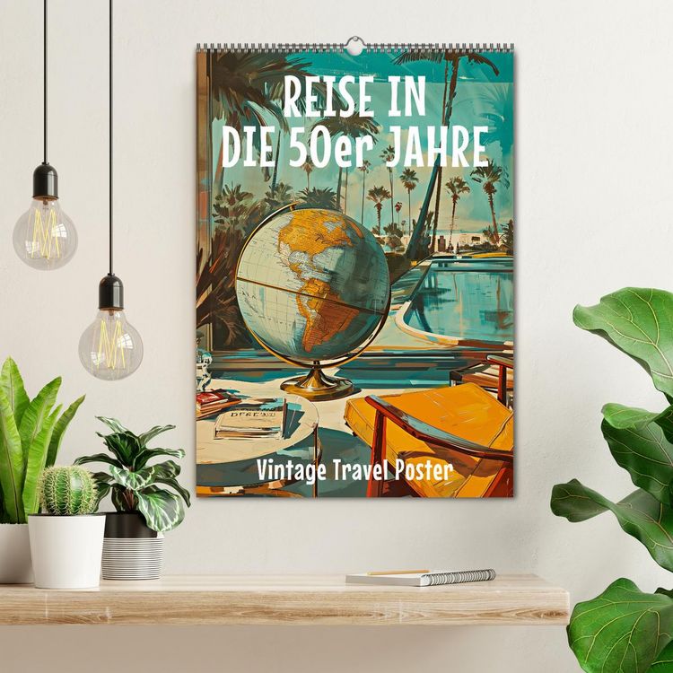 Produktbild: Reise in die 50er Jahre. Vintage Travel Poster. (Wandkalender 2026 DIN A2 hoch), CALVENDO Monatskalender