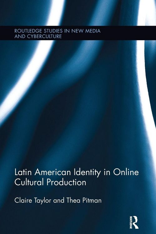 Produktbild: Latin American Identity in Online Cultural Production