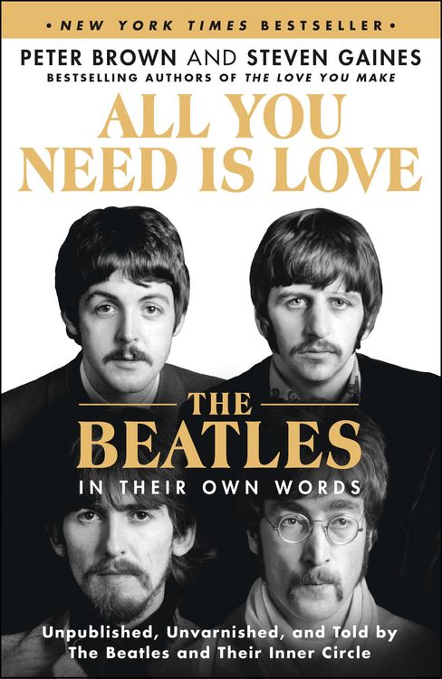 Produktbild: All You Need Is Love: The Beatles in Their Own Words