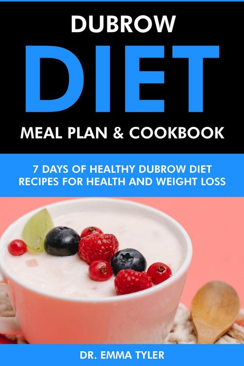 Produktbild: Dubrow Diet Meal Plan & Cookbook: 7 Days of Dubrow Diet Recipes for Health & Weight Loss