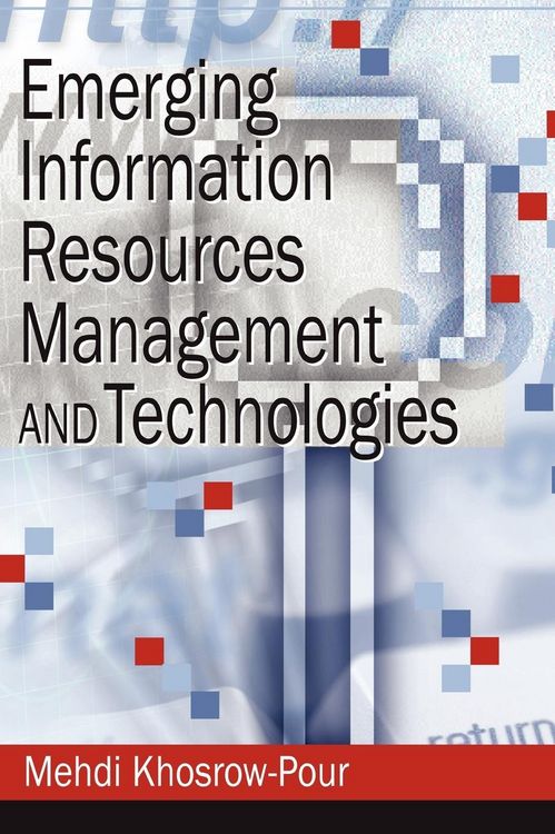 Produktbild: Emerging Information Resources Management and Technologies