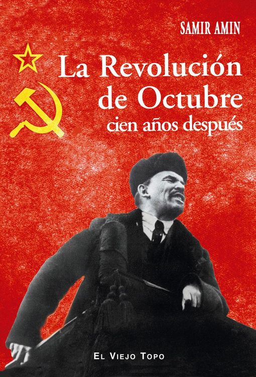 Produktbild: La Revoluci&oacute;n de octubre : cien a&ntilde;os despu&eacute;s