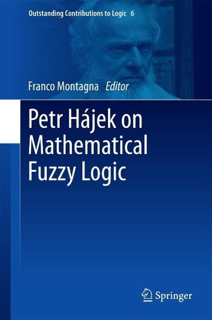 Produktbild: Petr H&aacute;jek on Mathematical Fuzzy Logic