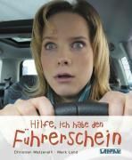 Produktbild: Hilfe, ich habe den F&uuml;hrerschein!