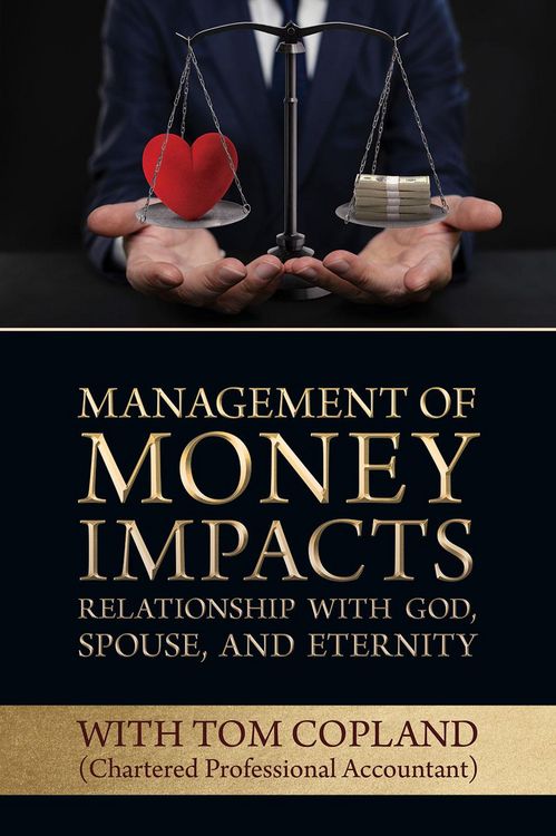 Produktbild: Management of Money Impacts Relationship with God, Spouse and Eternity