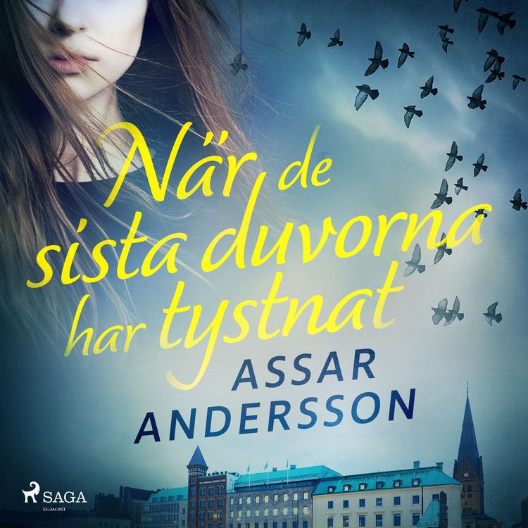 Produktbild: N&auml;r de sista duvorna har tystnat