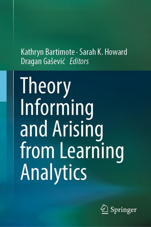 Produktbild: Theory Informing and Arising from Learning Analytics