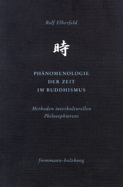 Produktbild: Ph&auml;nomenologie der Zeit im Buddhismus
