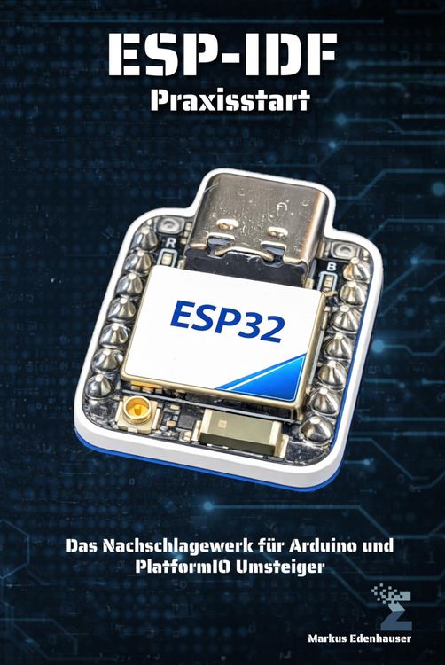 Produktbild: ESP-IDF Praxisstart f&uuml;r den ESP32