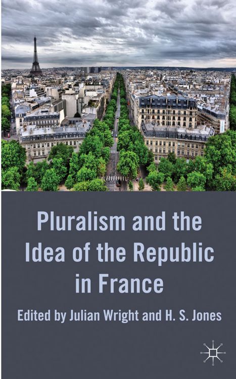 Produktbild: Pluralism and the Idea of the Republic in France