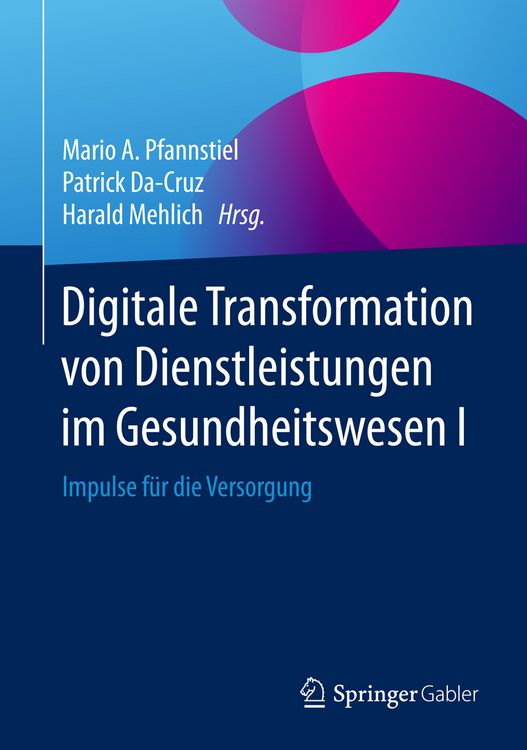 Produktbild: Digitale Transformation von Dienstleistungen im Gesundheitswesen I