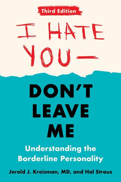 Produktbild: I Hate You--Don't Leave Me: Third Edition
