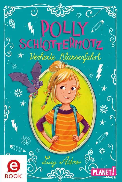 Produktbild: Polly Schlottermotz: Verhexte Klassenfahrt