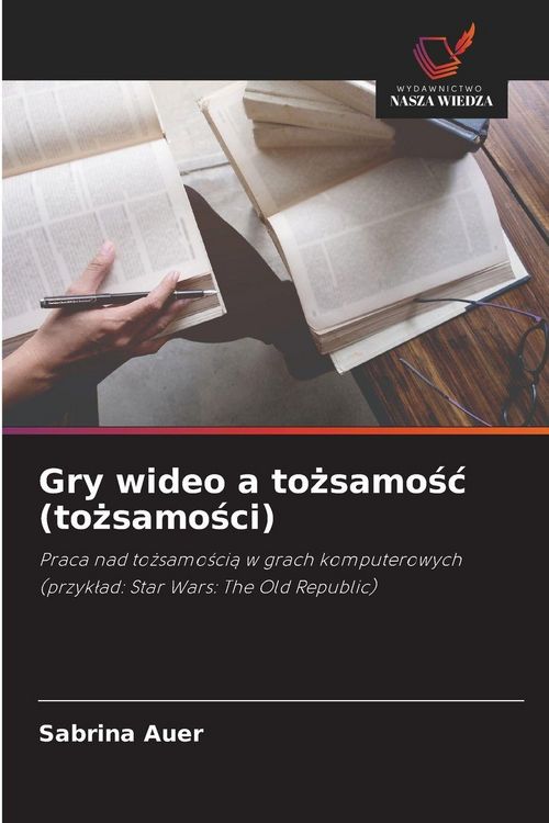Produktbild: Gry wideo a to&iquest;samo&iquest;&iquest; (to&iquest;samo&iquest;ci)