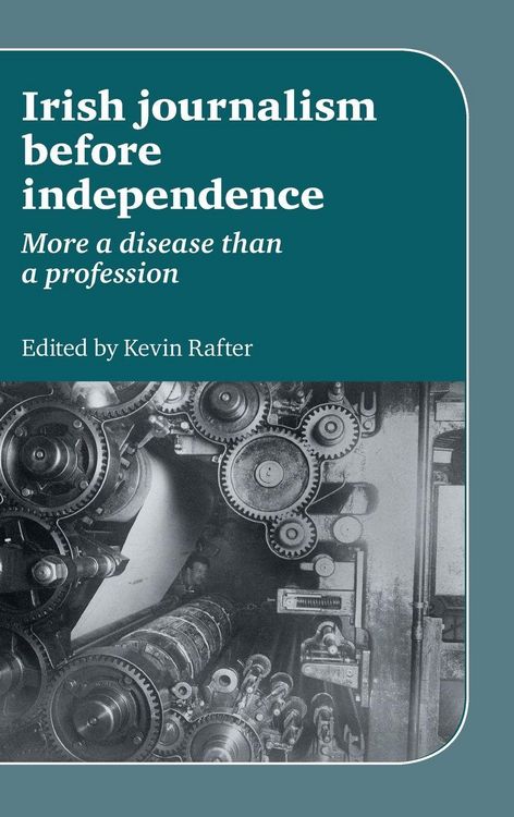 Produktbild: Irish Journalism Before Independence