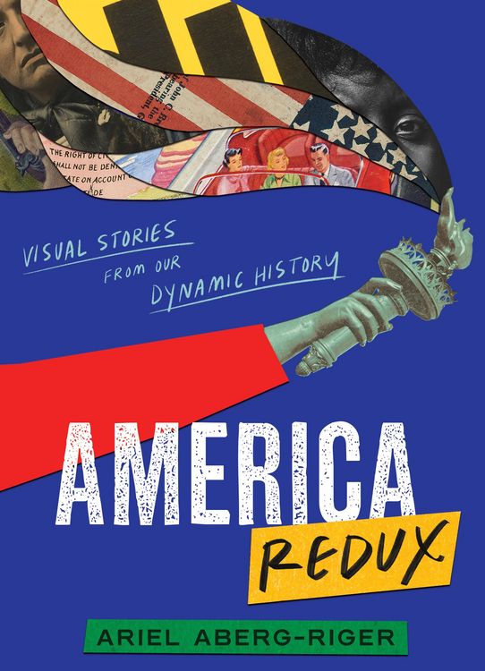 Produktbild: America Redux: Visual Stories from Our Dynamic History