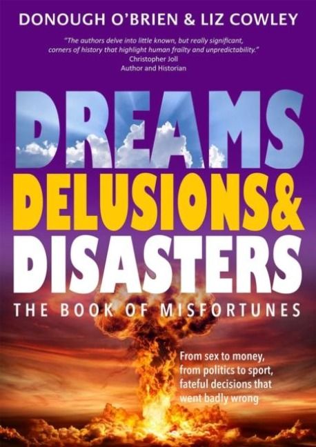 Produktbild: Dreams, Delusions & Disasters